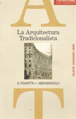 LA ARQUITECTURA TRADICIONALISTA