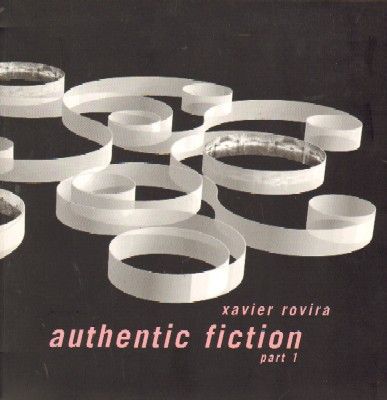 AUTHENTIC FICTION. PART 1