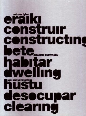 CONSTRUIR, HABITAR, DESOCUPAR