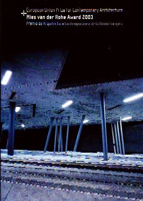 MIES VAN DER ROHE AWARD 2003