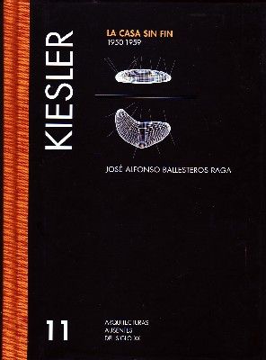 11 KIESLER. LA CASA SIN FIN