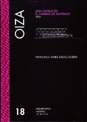 18 OIZA. UNA CAPILLA EN EL CAMINO DE SANTIAGO.