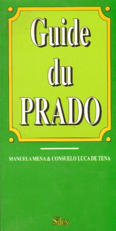 GUIDE DU PRADO