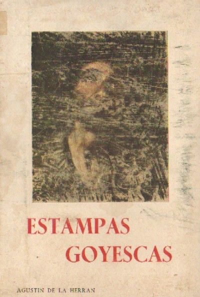 ESTAMPAS GOYESCAS