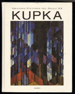 GRANDES PINTORES DEL SIGLO XX, KUPKA