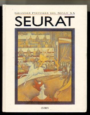 GRANDES PINTORES DEL SIGLO XX, SEURAT