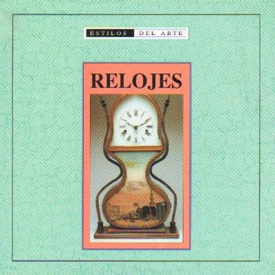ESTILOS DEL ARTE RELOJES
