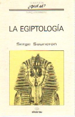 LA EGIPTOLOGIA.