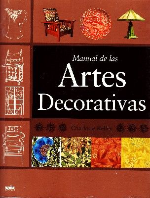 MANUAL DE LAS ARTES DECORATIVAS