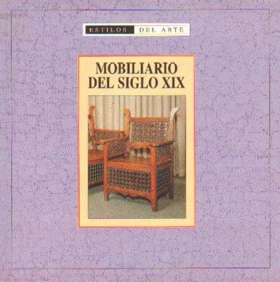 MOBILIARIO DEL SIGLO XIX