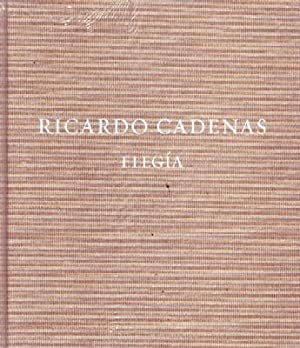 RICARDO CADENAS. ELEGIA.