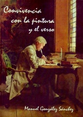 CONVIVENCIA CON LA PINTURA Y EL VERSO