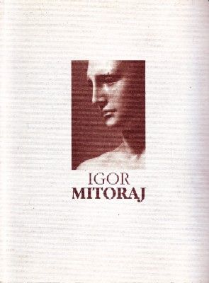 IGOR MITORAJ.