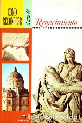 COMO RECONOCER EL ARTE DEL RENACIMIENTO.
