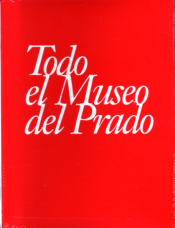 TODO EL MUSEO DEL PRADO