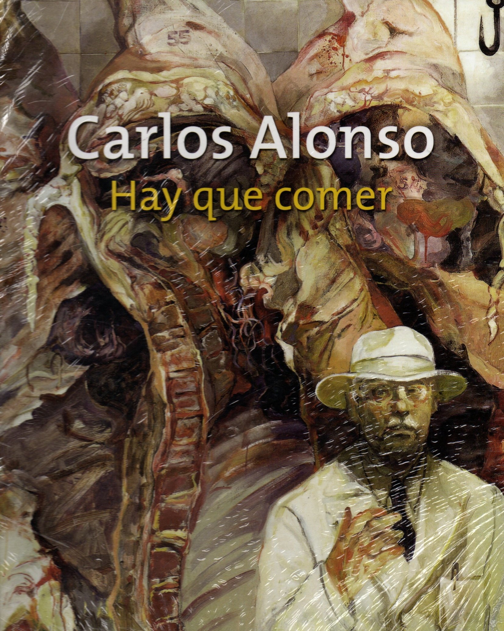 CARLOS ALONSO. HAY QUE COMER.