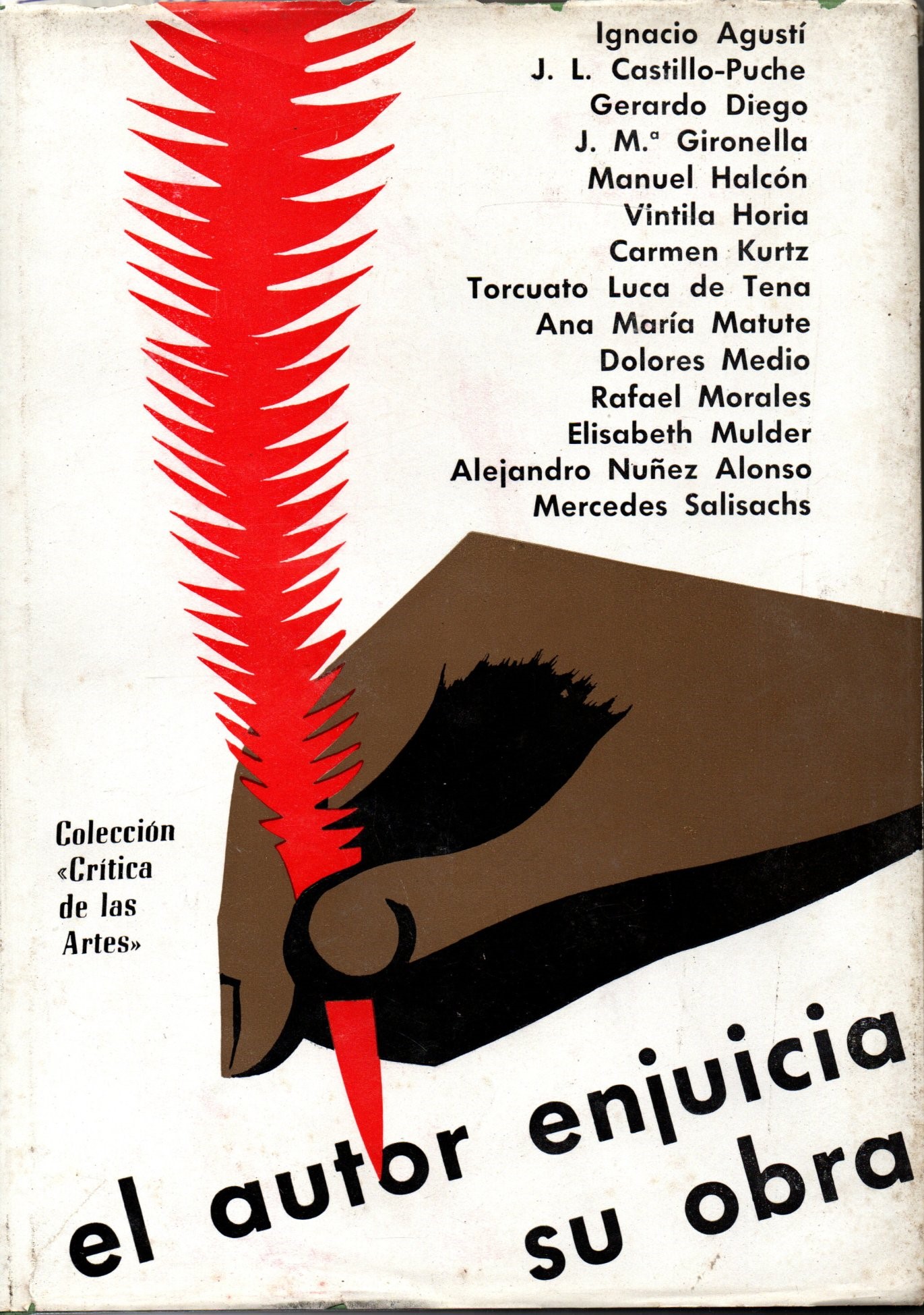 EL AUTOR ENJUICIA SU OBRA.