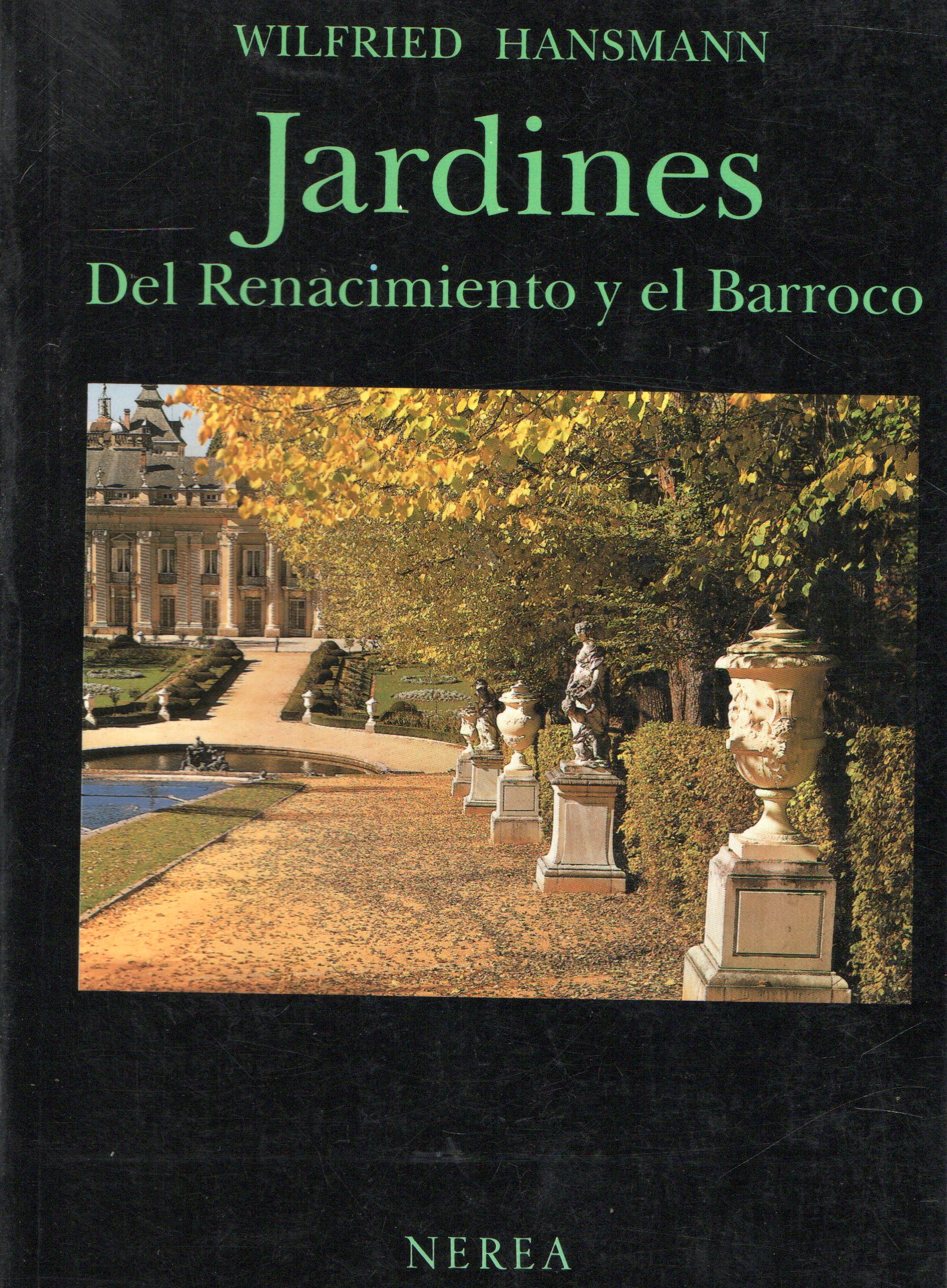 JARDINES DEL RENACIMIENTO Y EL BARROCO