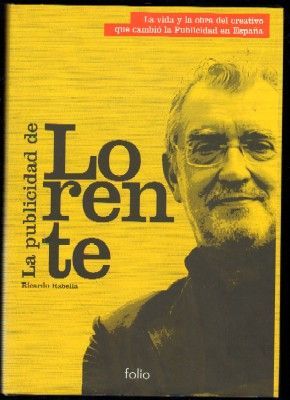 LA PUBLICIDAD DE LORENTE