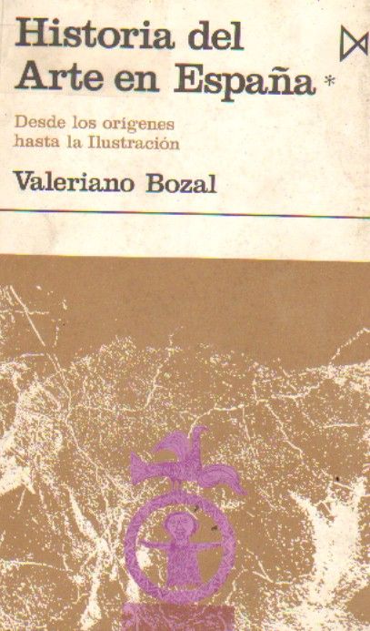 HISTORIA DEL ARTE EN ESPAÑA. TOMO I.