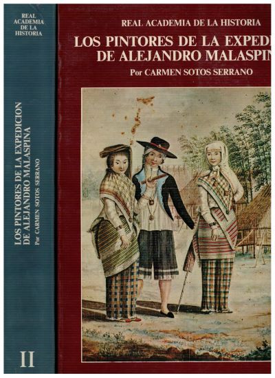 LOS PINTORES DE LA EXPEDICION DE ALEJANDRO MALAESPINA