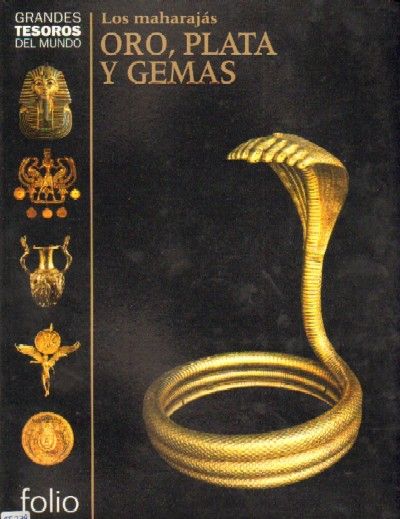 ORO, PLATA Y GEMAS - Los Maharajas