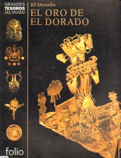 EL ORO DE EL DORADO - El Dorado