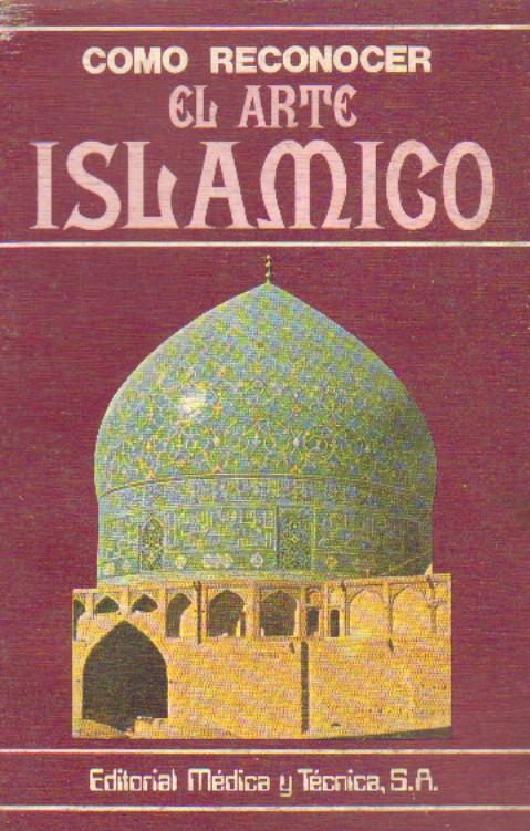 COMO RECONOCER EL ARTE ISLAMICO