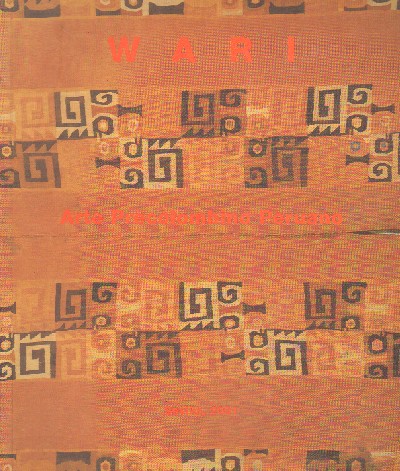 WARI. ARTE PRECOLOMBINO PERUANO.