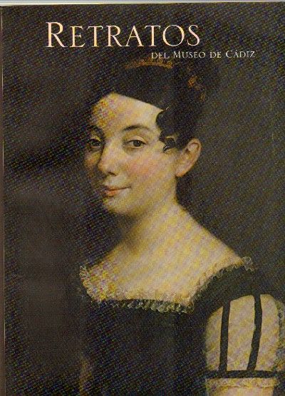 RETRATOS DEL MUSEO DE CADIZ.