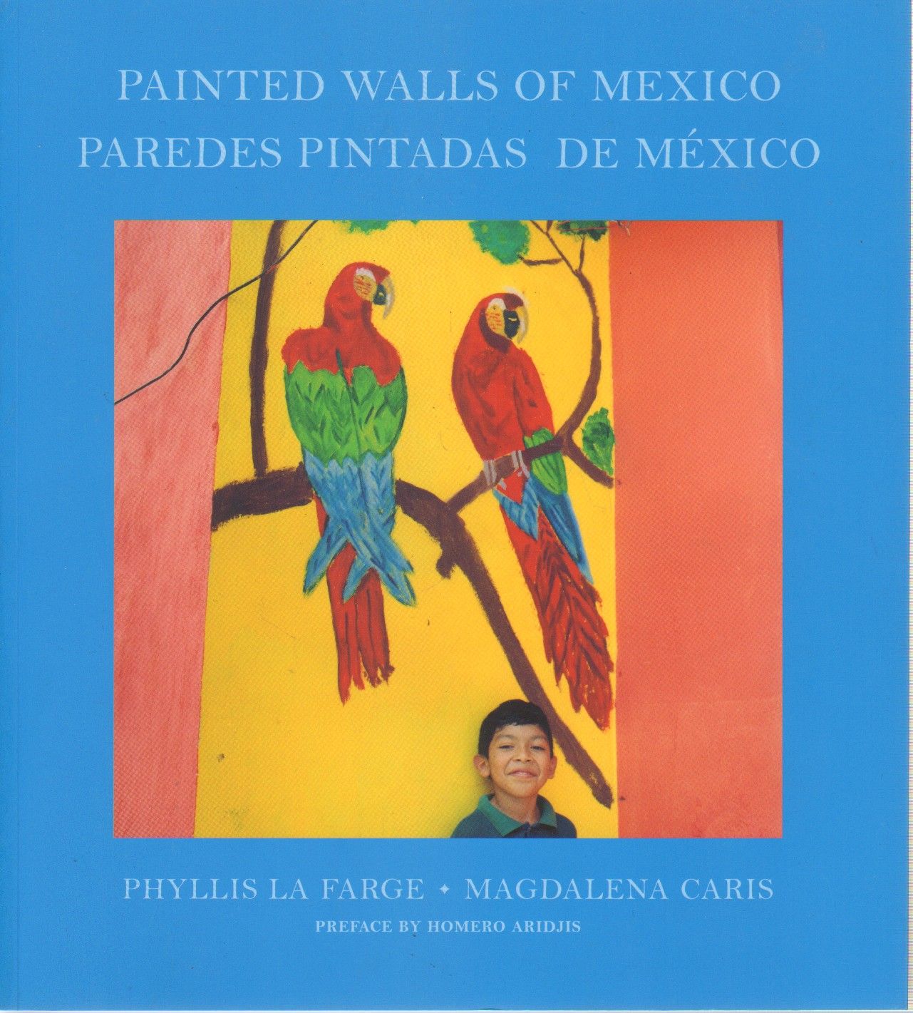 PAINTED WALLS OF MEXICO. PAREDES PINTADAS DE MEXICO.