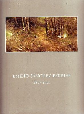 EMILIO SANCHEZ PERRIER. 1855-1907.