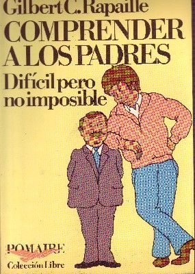 COMPRENDER A LOS PADRES