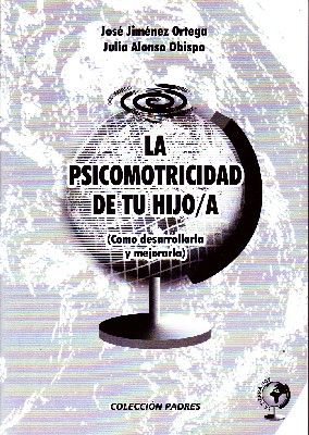 LA PSICOMOTRICIDAD DE TU HIJO/A