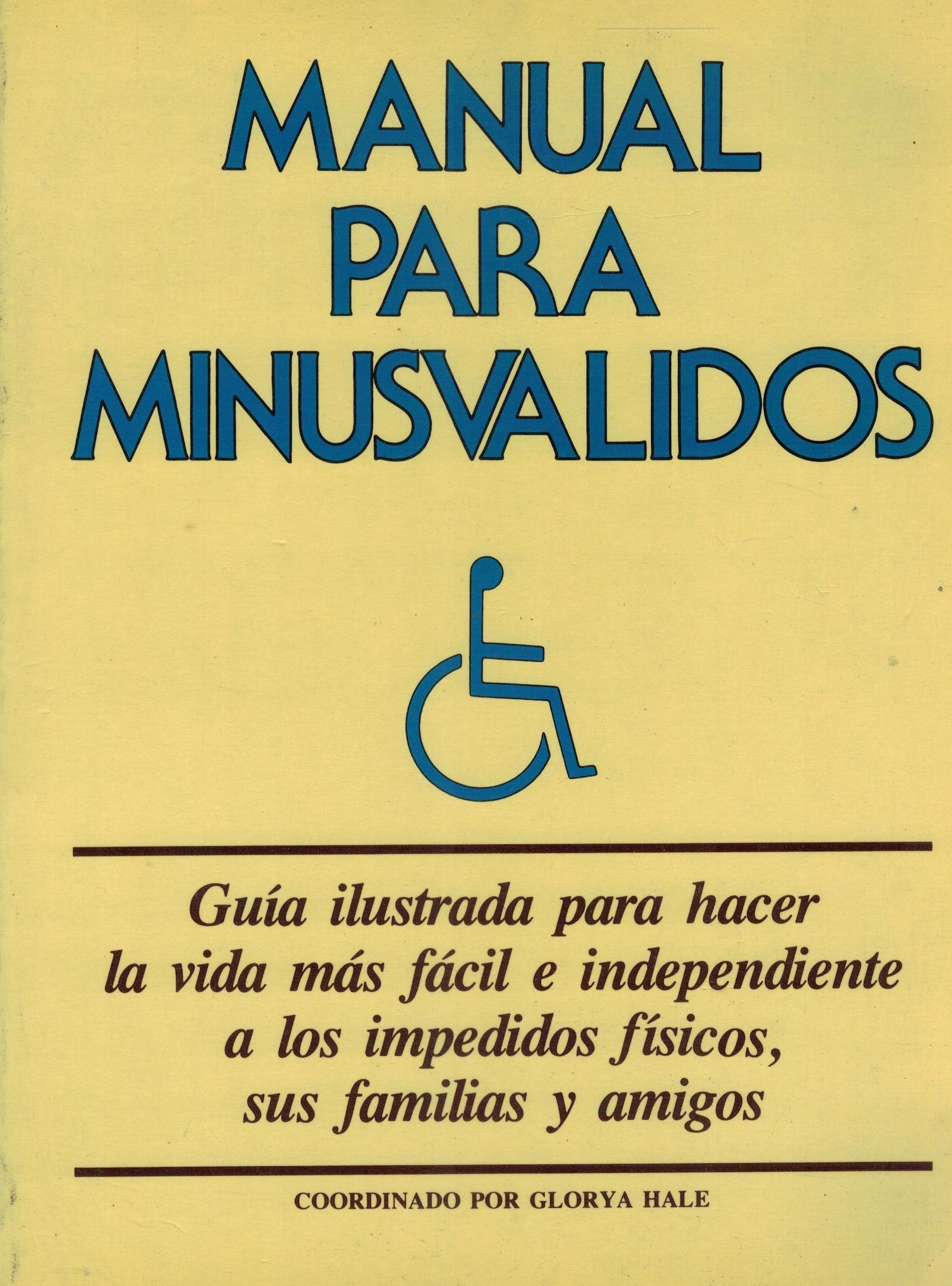 MANUAL PARA MINUSVALIDOS.