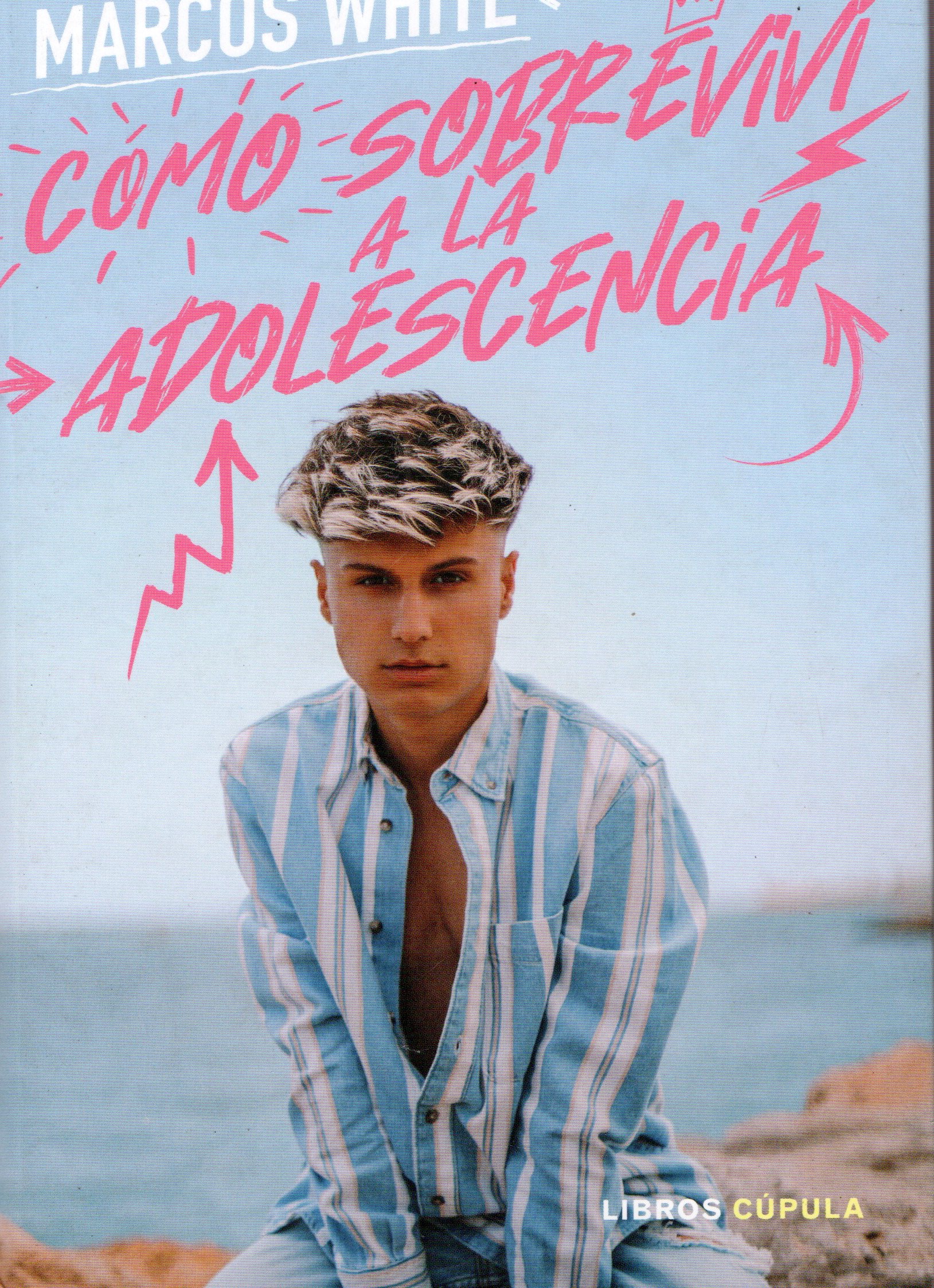 COMO SOBREVIVIR A LA ADOLESCENCIA