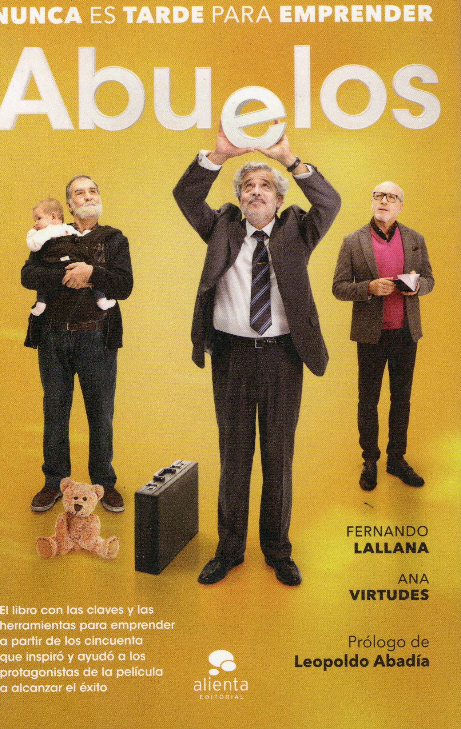ABUELOS NUNCA ES TARDE PARA EMPRENDER
