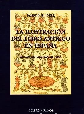 LA ILUSTRACION DEL LIBRO ANTIGUO EN ESPAÑA.