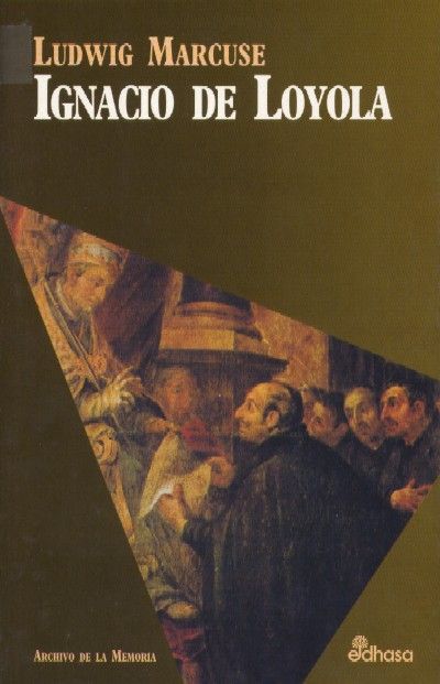 IGNACIO DE LOYOLA. UN SOLDADO DE LA IGLESIA