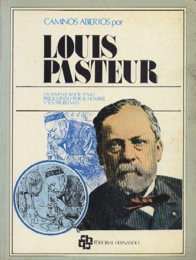 LOUIS PASTEUR.