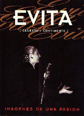 EVITA. IMÁGENES DE UNA PASIÓN