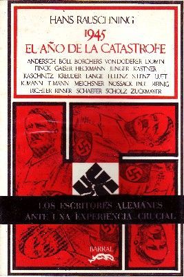 1945 EL AÑO DE LA CATASTROFE