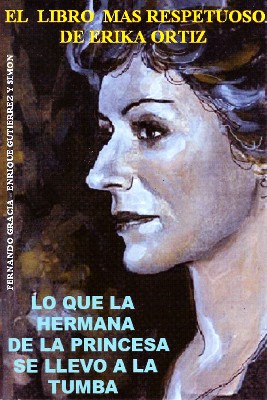 LO QUE LA HERMANA DE LA PRINCESA SE LLEVO A LA TUMBA