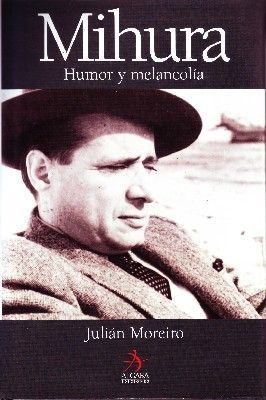 MIHURA HUMOR Y MELANCOLIA