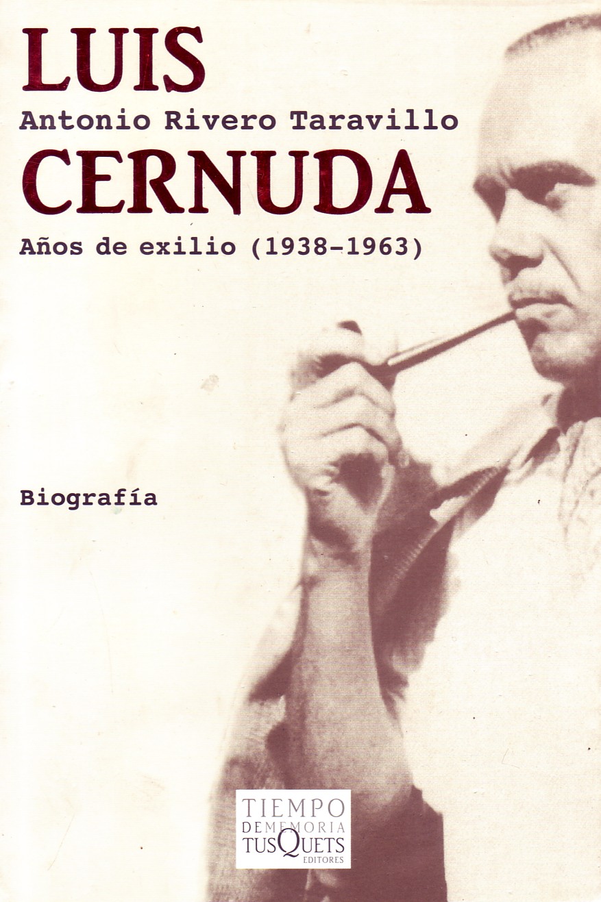 LUIS CERNUDA. AÑOS DE EXILIO (1938-1963)