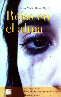 REJAS EN EL ALMA.