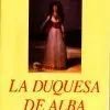 LA DUQUESA DE ALBA