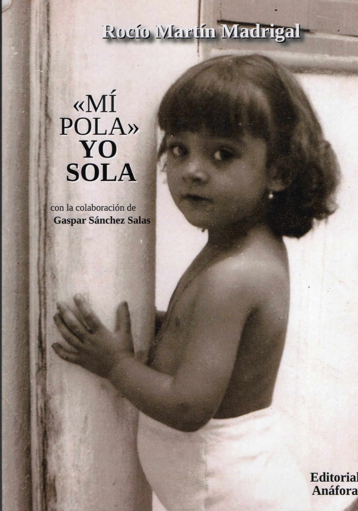 MI POLA YO SOLA