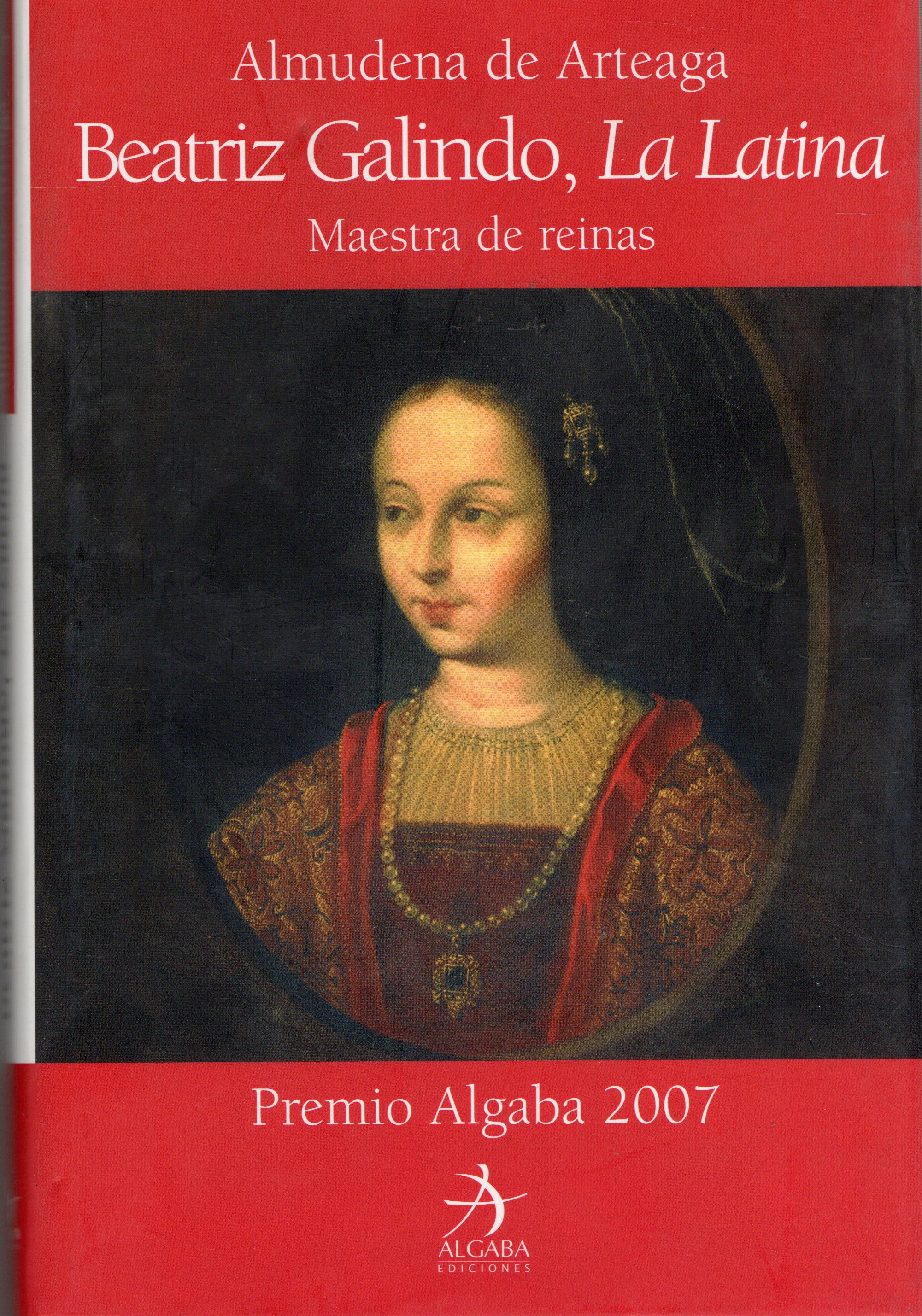 BEATRIZ GALINDO, LA LATINA