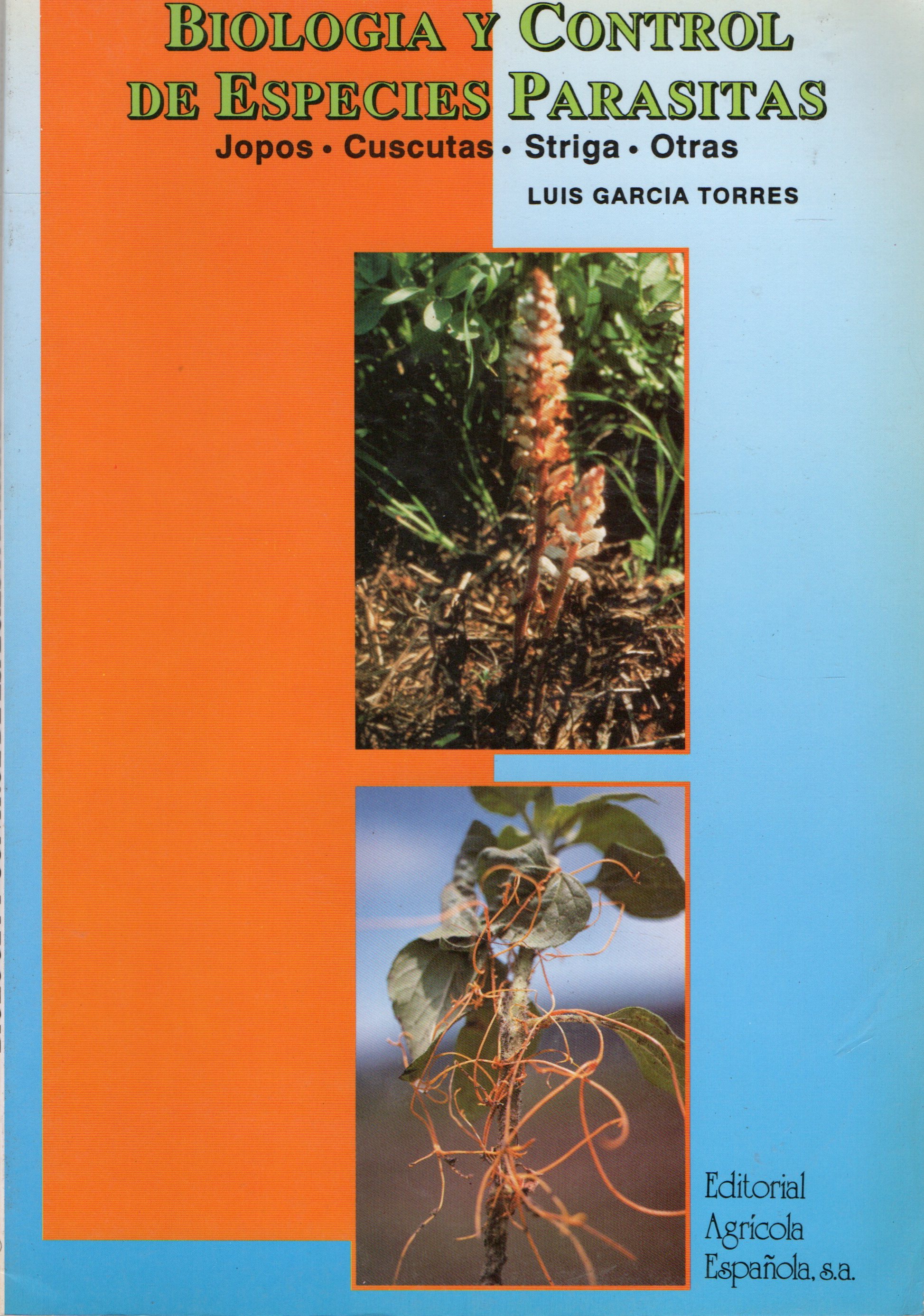 BIOLOGIA Y CONTROL DE ESPECIES PARASITAS